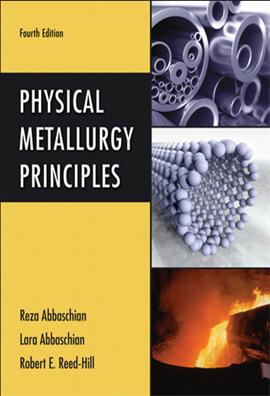 Physical Metallurgy Principles 4ed